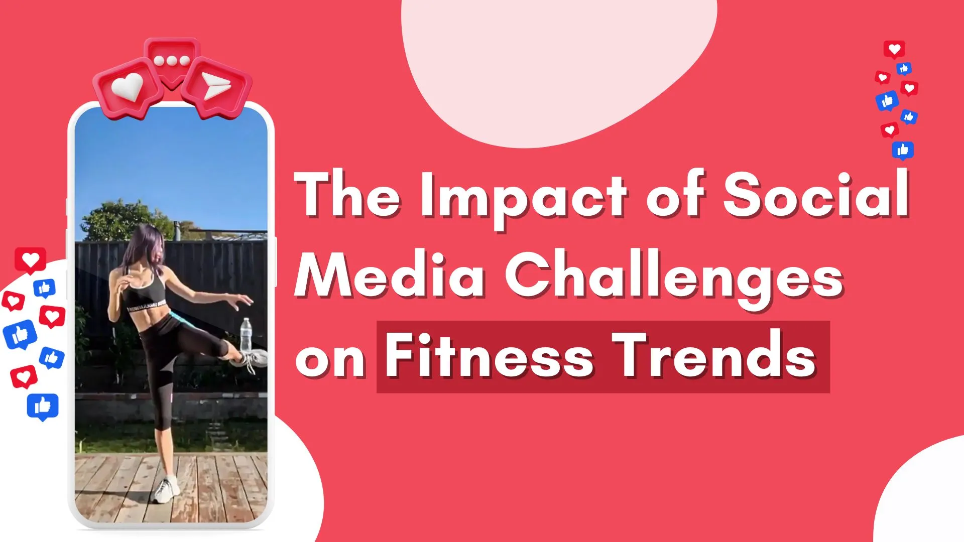 The Impact of Social Media Challenges on Fitness Trends